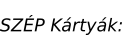 SZÉP Kártyák